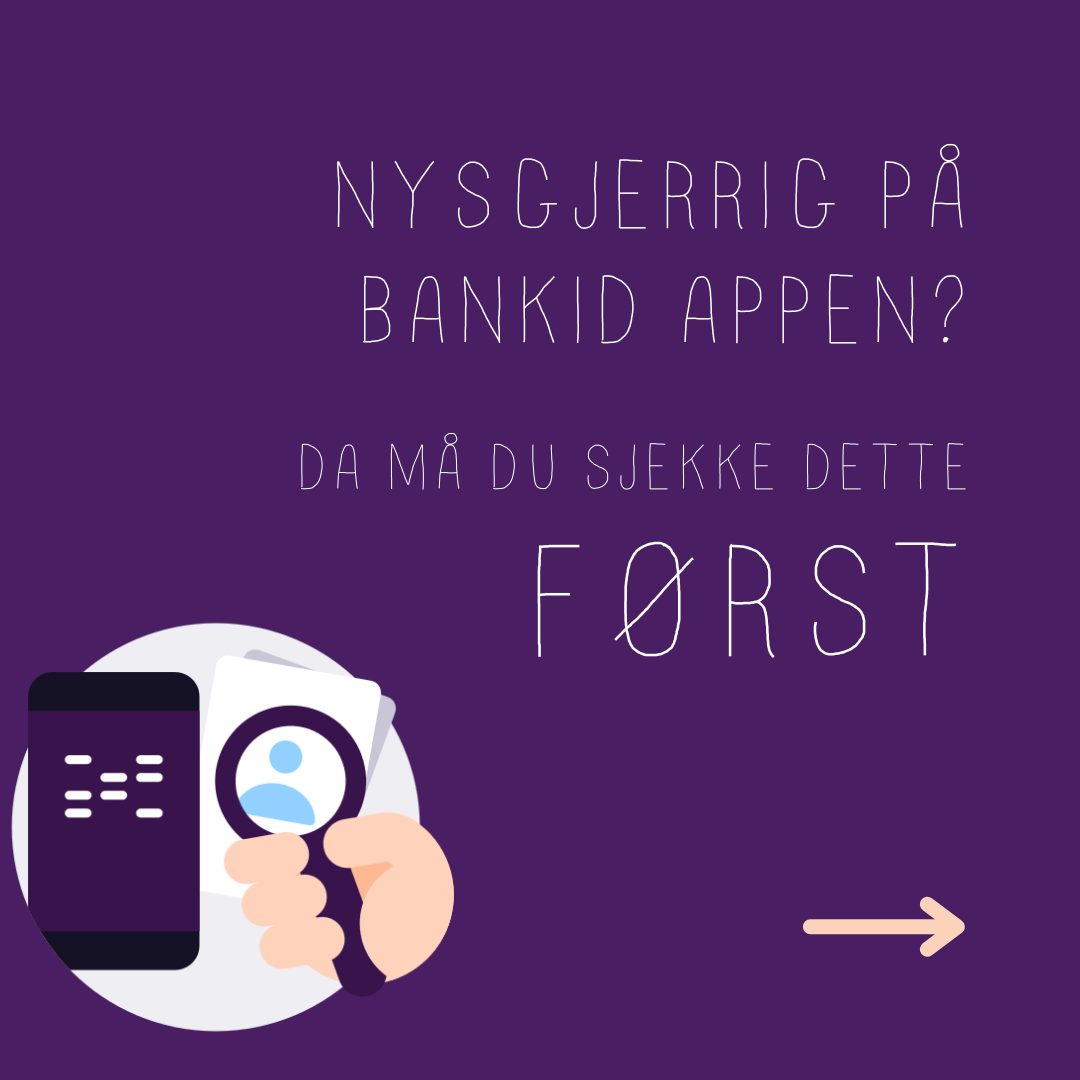 Sjekk før laster BankID-appen